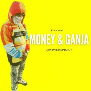 Money & Ganja (Explicit)