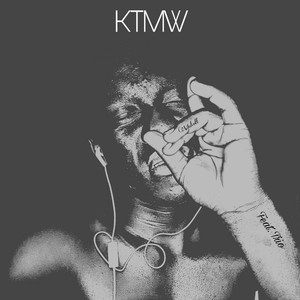 K.T.M.W. (feat. Trio) [Explicit]