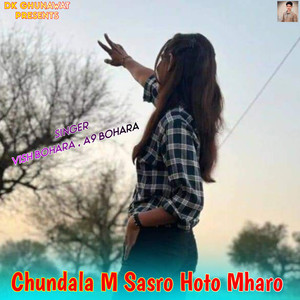 Chundala M Sasro Hoto Mharo