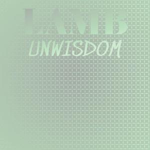 Lamb Unwisdom