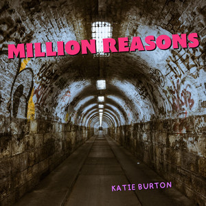 Million Reasons