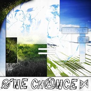 ONE CHANCE