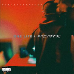 One Life (Explicit)