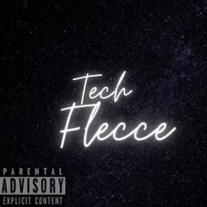 Tech flecce (feat. Honest Hippy) [Explicit]