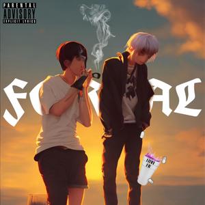 For Real (Explicit)
