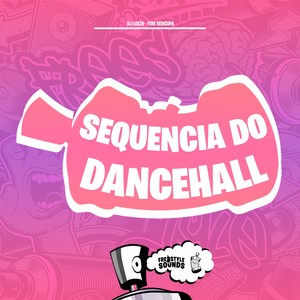 Sequencia Do Dancehall (Explicit)