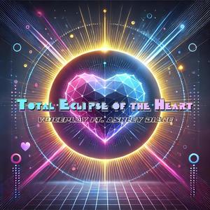 VoicePlay - Total Eclipse of the Heart (feat. Ashley Diane) (Full Spanglish Version)