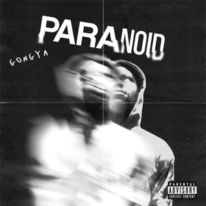 Paranoid (Explicit)