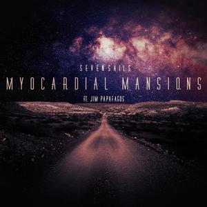 Myocardial Mansions (feat. Jim Papafagos)