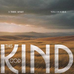 This Kind God