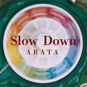 Slow Down