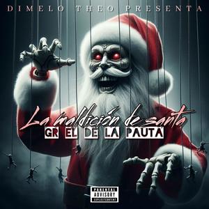 La maldición de santa (Explicit)