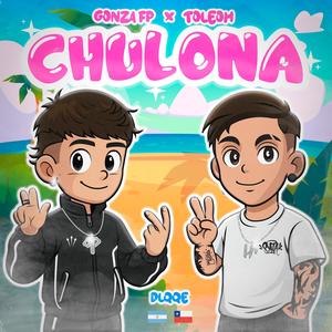 CHULONA (Explicit)