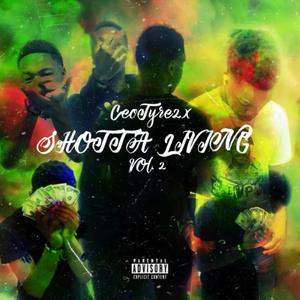 Shotta Living, Vol. 2 (Explicit)