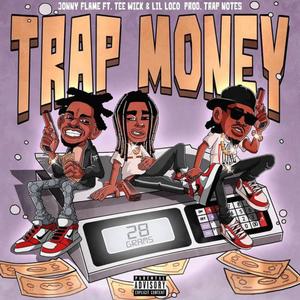 Trap Money (Explicit)