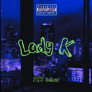 Lady K (Explicit)