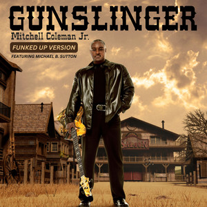 Gunslinger (Funked Up Version)