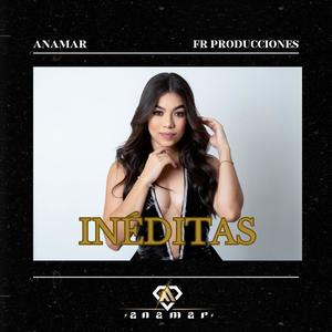 Inéditas (Explicit)