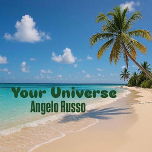 Your Universe (feat. Guitar Soul & Al Burghers)