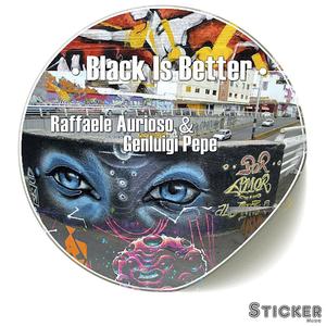 Black is better (Original Mix)