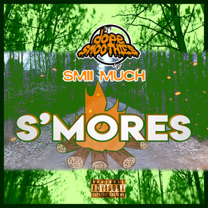 S'mores (Explicit)