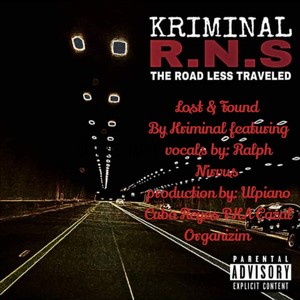 Lost and Found (feat. Ralph Nirvus) [Explicit]