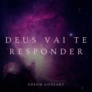 Deus Vai Te Responder