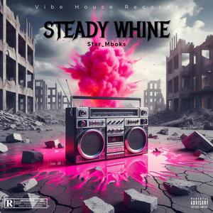 Steady Whine