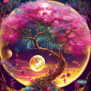 Illusions (Explicit)