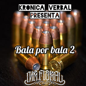 Bala por bala 2 (Explicit)