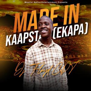 Made In Kaapstad (EKAPA)