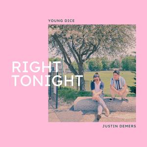 Right Tonight (feat. Justin Demers)