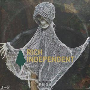 Rich Independent (feat. quatchi) (Explicit)