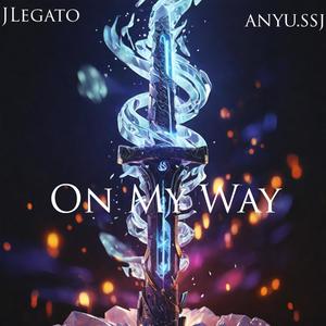 On My Way (feat. JLegato)