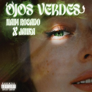 Ojos Verdes (Explicit)