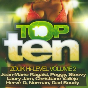 Top Ten, Vol. 2 (Zouk Hi-Level)