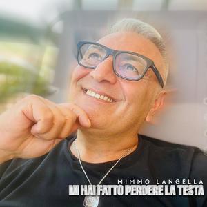 Mi hai fatto perdere la testa