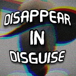 Disappear in Disguise (Instrumental)