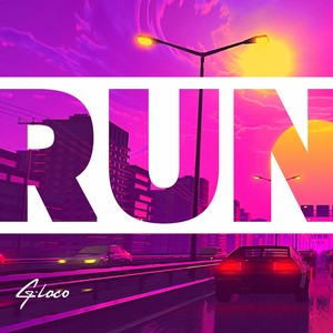 洛克GLOCO - Run