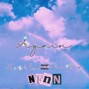 Again (feat. Pinchay) [Explicit]