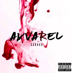 AKVAREL (Explicit)