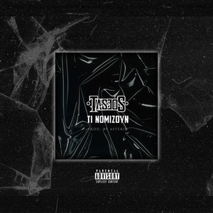 Ti Nomizoun (Explicit)