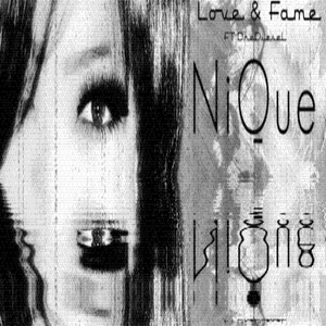 Love & Fame(feat. Dre Diesel)