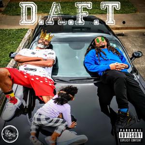 D.A.F.T. (Explicit)