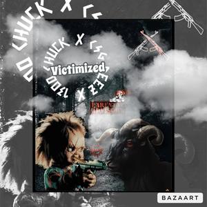 Victomized (1300 Chuck) [Explicit]