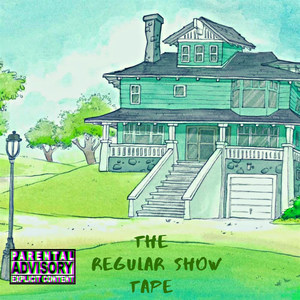 The Regular Show Tape