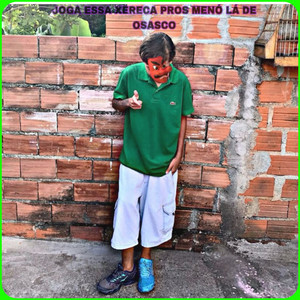 JOGA ESSA XERECA PROS MENÓ LÁ DE OSASCO (Explicit)