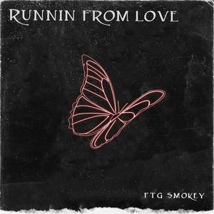 runnin from love