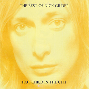 Hot Child In The City (Pre-Order Exclusive)