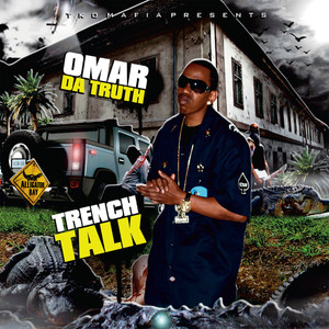 Trench Talk, Vol. One